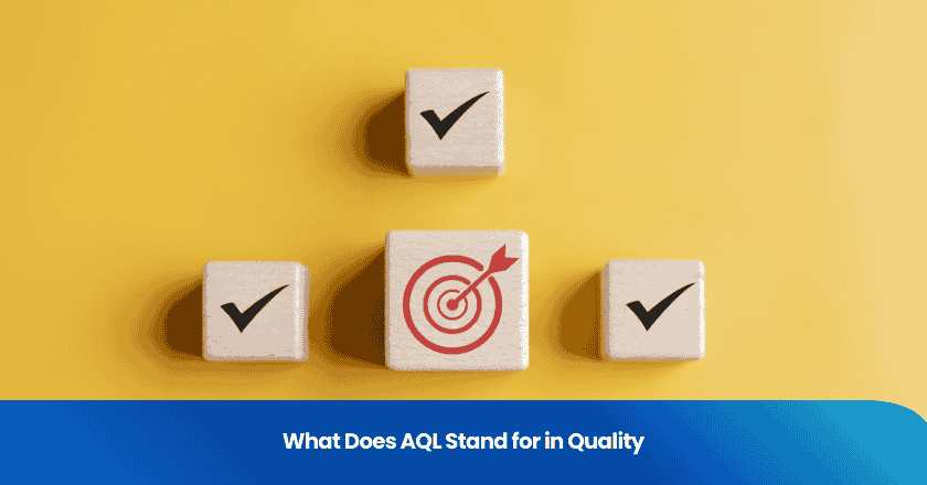 What Does Aql Stand for in Quality
